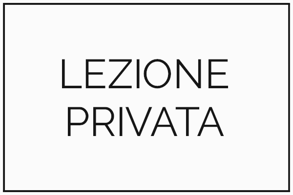 LEZIONE PRIVATA